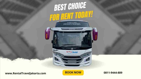 11 Tips Rental Travel Jakarta untuk Bisnismu